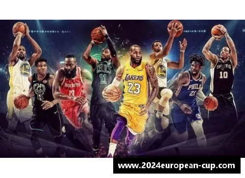 NBA赛季焦点：球队表现、明星对决及季后赛形势